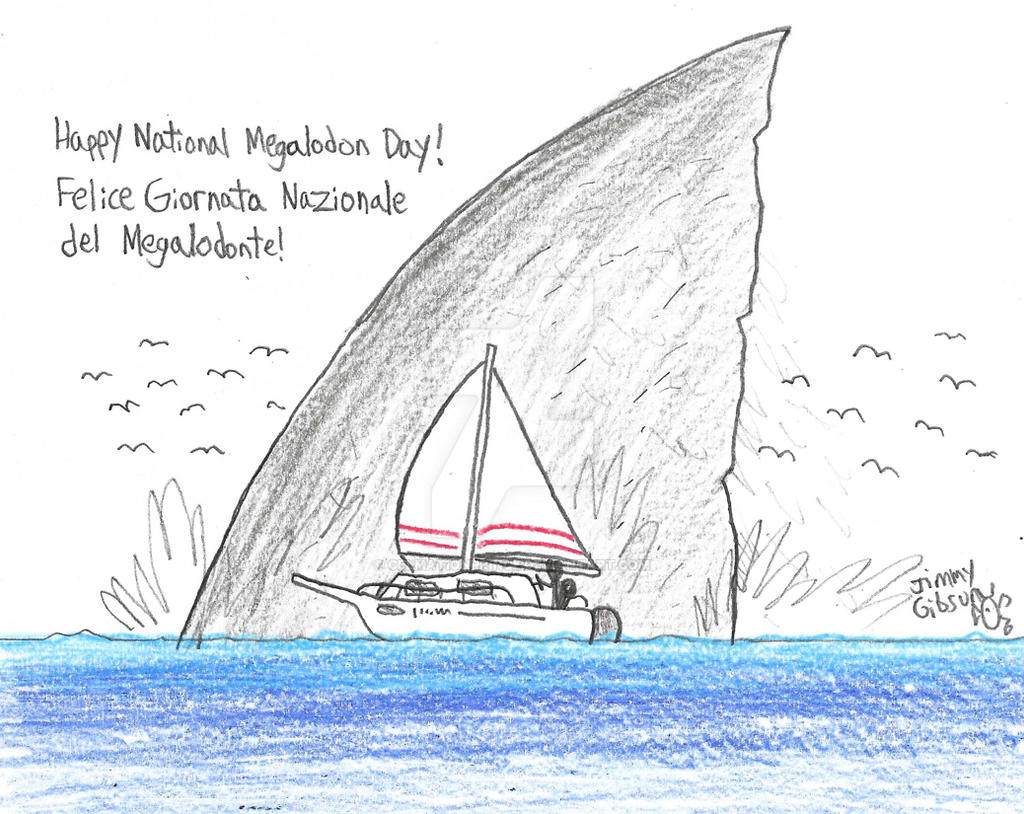 Happy National Megalodon Day 2023! by CelmationPrince on DeviantArt