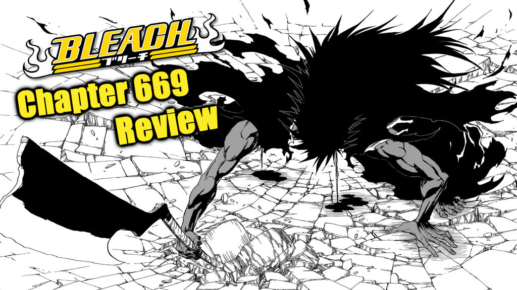 Bleach Chapter 669 Review Zaraki's Bankai by TensaZangetsu59 on DeviantArt