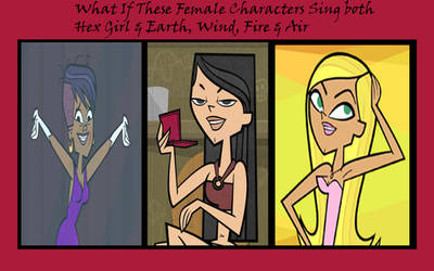 what if TDTrio05 sing hex girl and ewfa  by bigpurplemuppet99