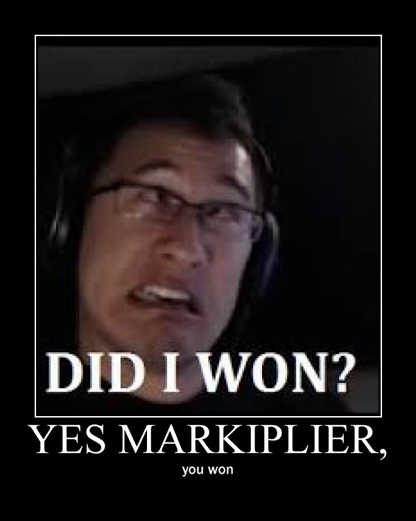 Markiplier meme.....thing