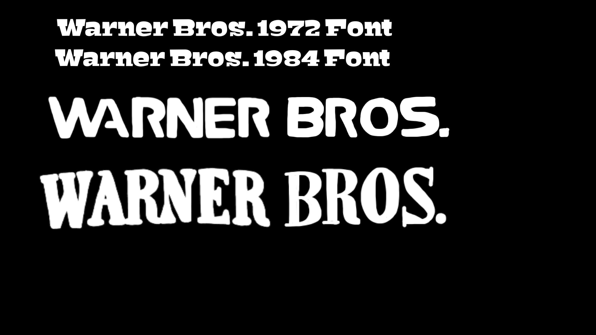 Warner Bros. 1972 and 1984 Font by Charlieaat on DeviantArt