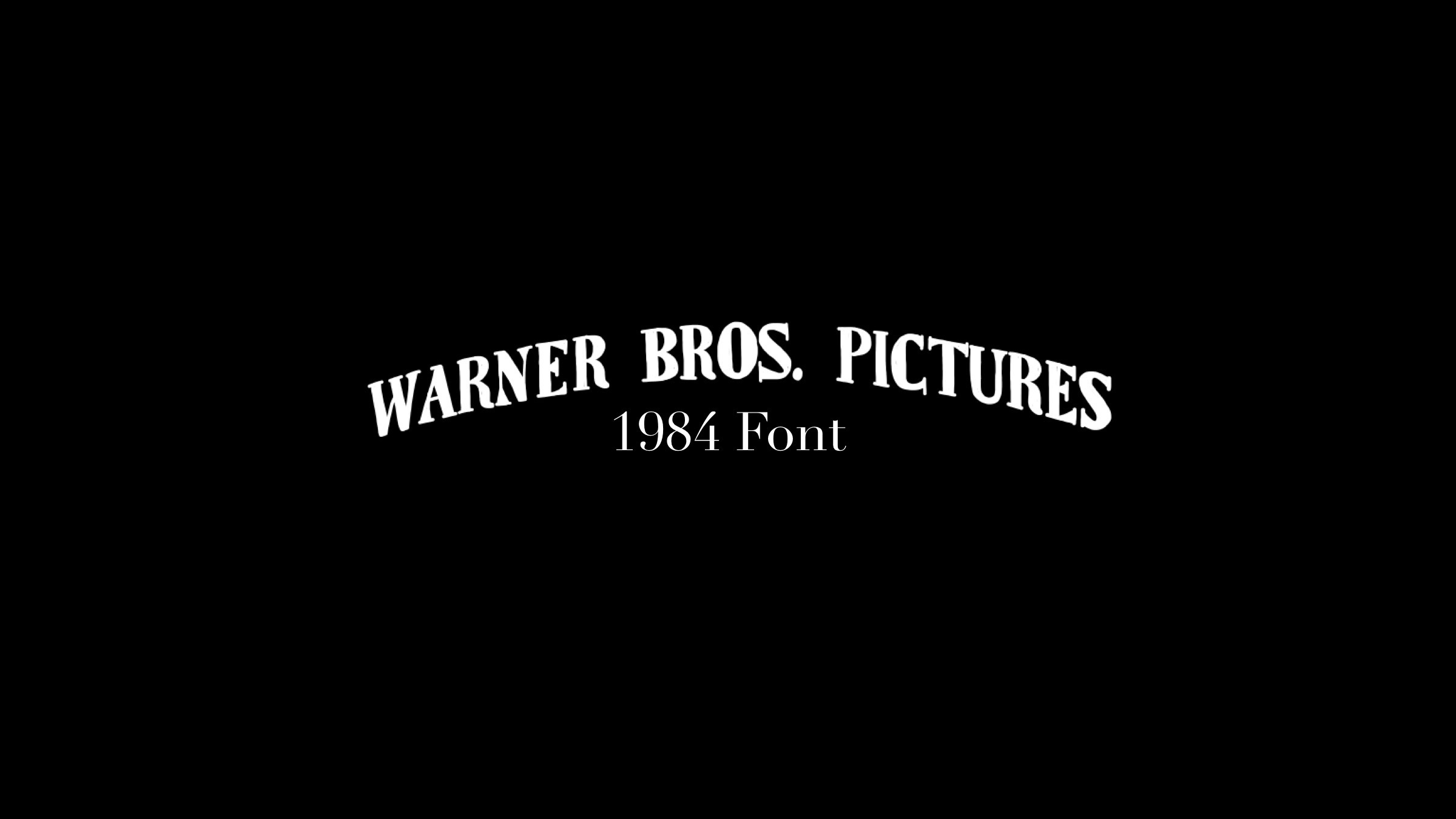 Warner Bros. Pictures 1984 Font by Charlieaat on DeviantArt