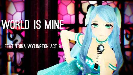 [UTAU Cover] World is Mine [Trina Wylington] by Starlight-Enterprise