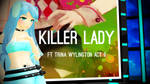 [UTAU] KiLLER LADY [Trina Act 9] by Starlight-Enterprise