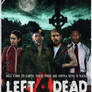 Left 4 Dead Movie Poster.