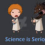 Science is Serious Shirt