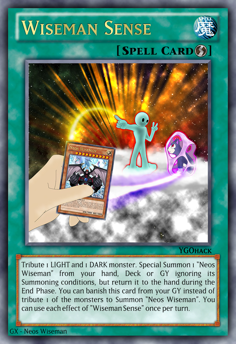 yugioh neos wiseman deck Must be Special Summoned (from your hand) by sending 1 face Did you know that the