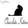 Chocolate Kittens