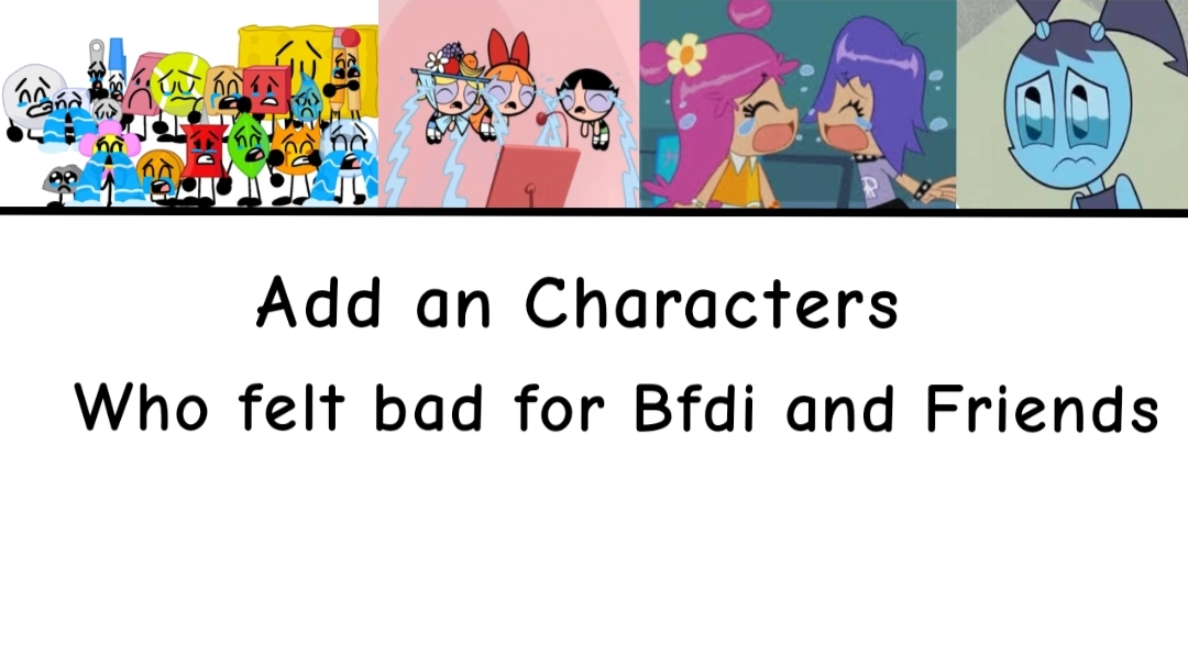 Bfdi Negative Relations Who felt bad for Bfdi and Friends? by Oonuska2011 on DeviantArt