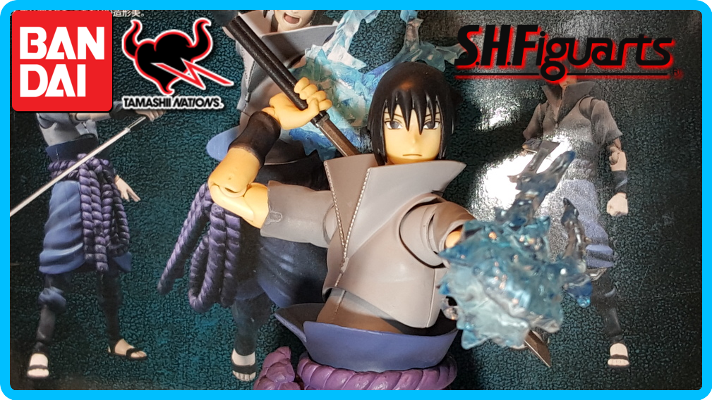 Sasuke Uchiha S.H Figuarts Figure Review.