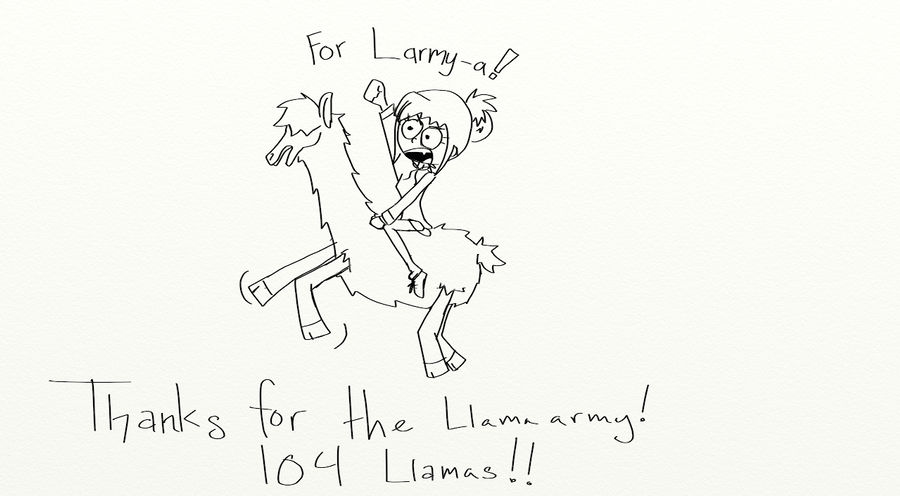 thanks for the llamas!! X3