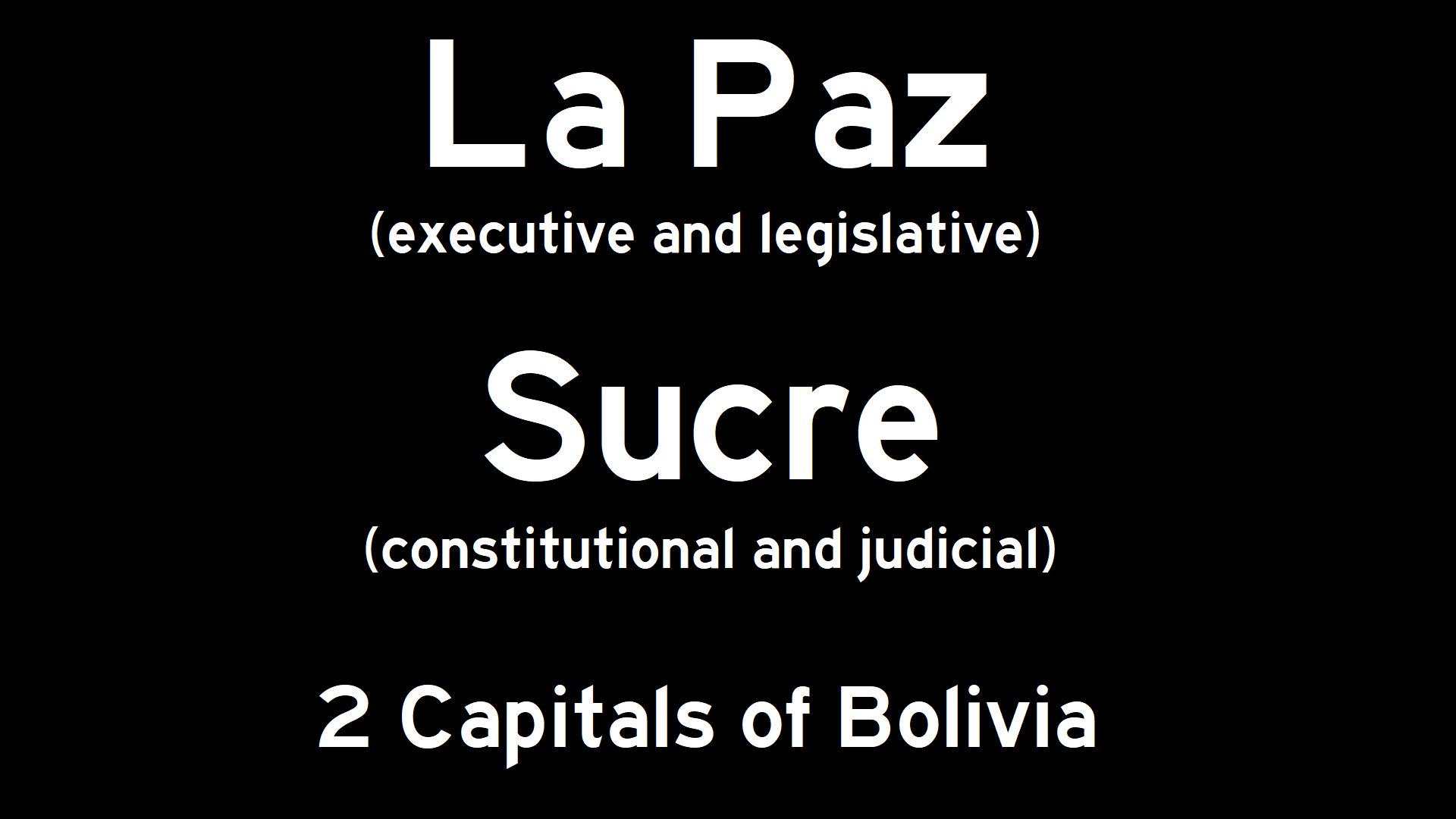 La Paz and Sucre are the capitals of Bolivia by HispaniolaNewGuinea on ...