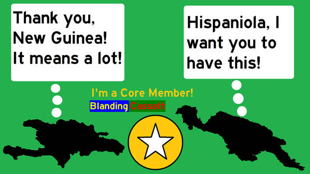 New Guinea gives Hispaniola a Core Membership