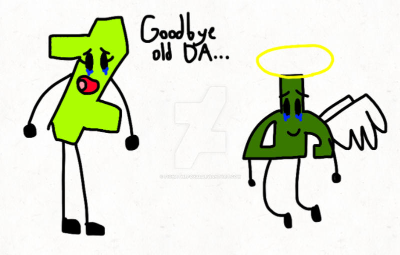 Goodbye Deviantart Goodbye old DeviantArt by FionaTheFox33 on DeviantArt