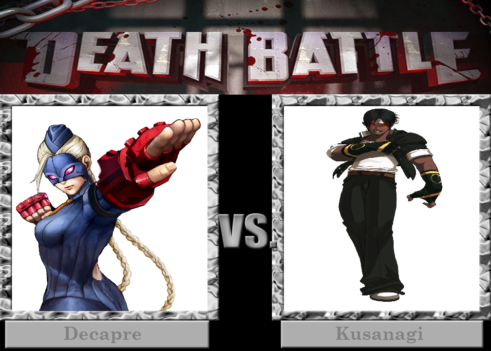 Death Battle - Decapre v.s Kusanagi