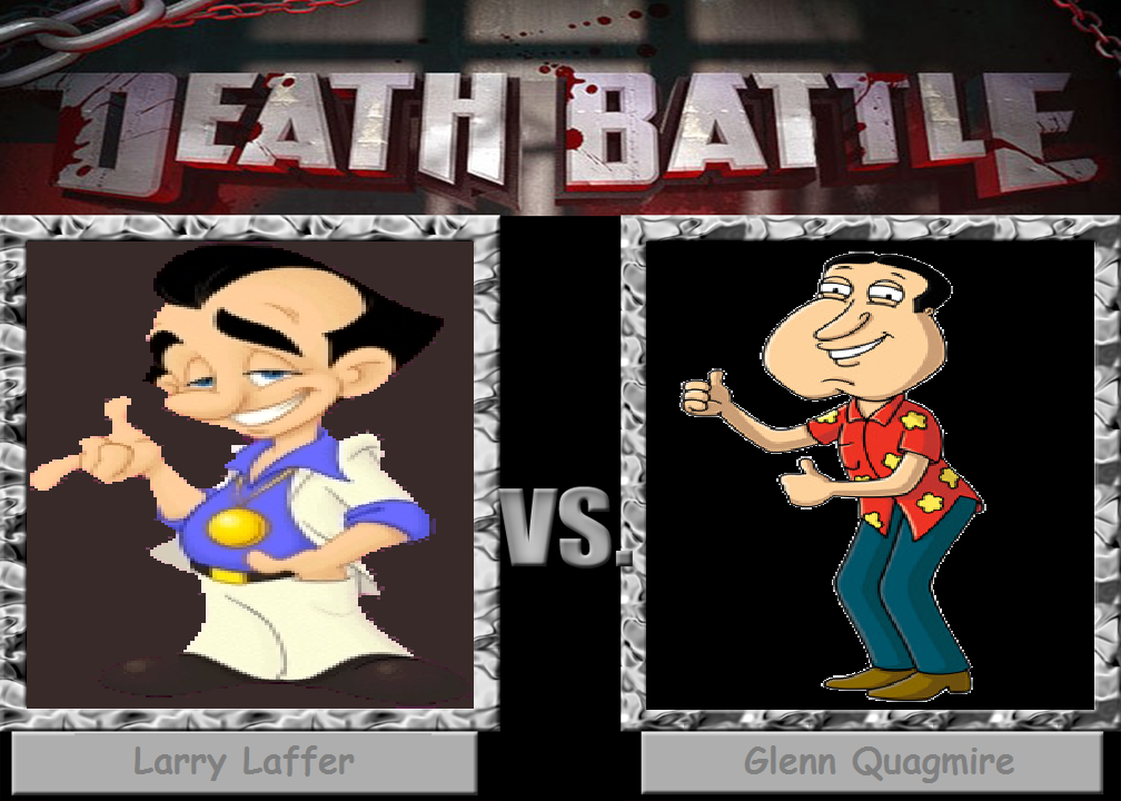 Death Battle - Larry Laffer V.S Glenn Quagmire