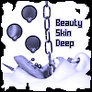 Beauty Skin Deep V1