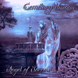 Cemetary Visions - Angel of Sorrow CD Cover