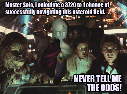 Fi - Never tell me the odds!