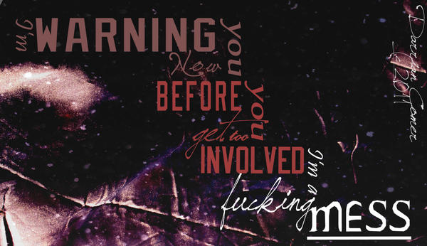 Mess Typography by shilohnovella on DeviantArt