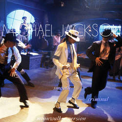 Smooth Criminal (Moonwalker Version) - Single