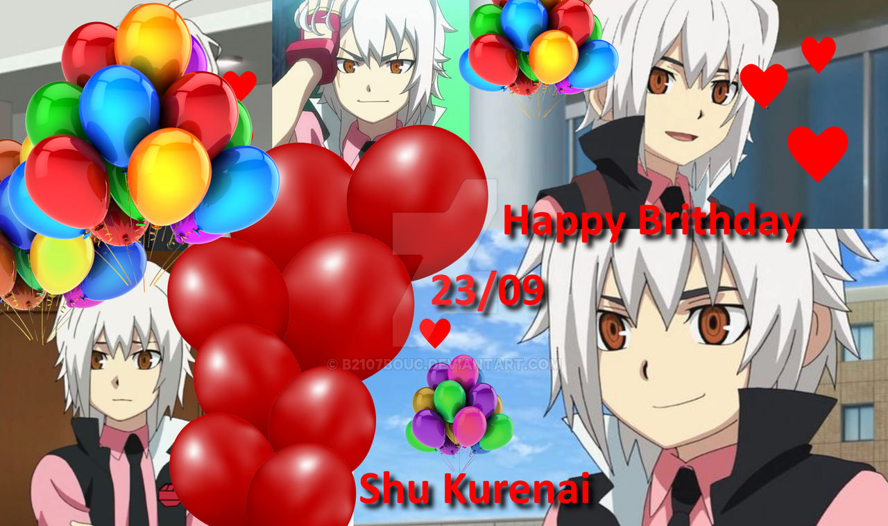 Happy Birthday Shu Kurenai! - Beyblade Burst Etern by MitsuKoUwO