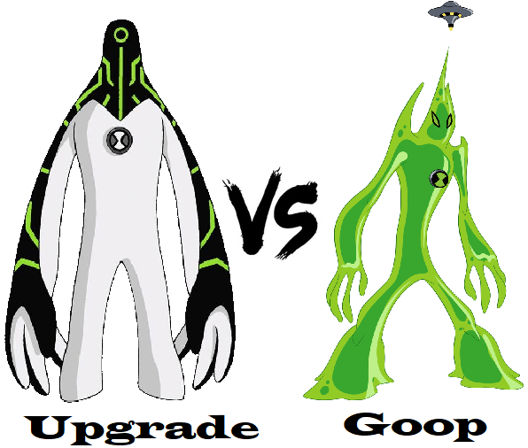 Ben 10 Upgrade Vs Goop By Dlee1293847 On Deviantart