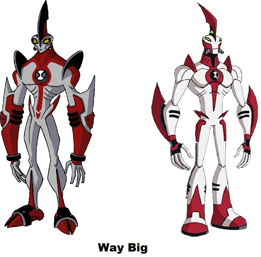 Ben 10 - Way Big (Original and Reboot) by dlee1293847 on DeviantArt