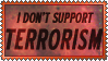 Stamp  -  I Don't Support Terrorism by fmr0