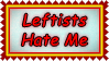 Stamp  -  Leftists Hate Me by fmr0