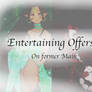 Entertaining Offers