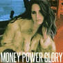 Lana Del Rey - Money Power Glory