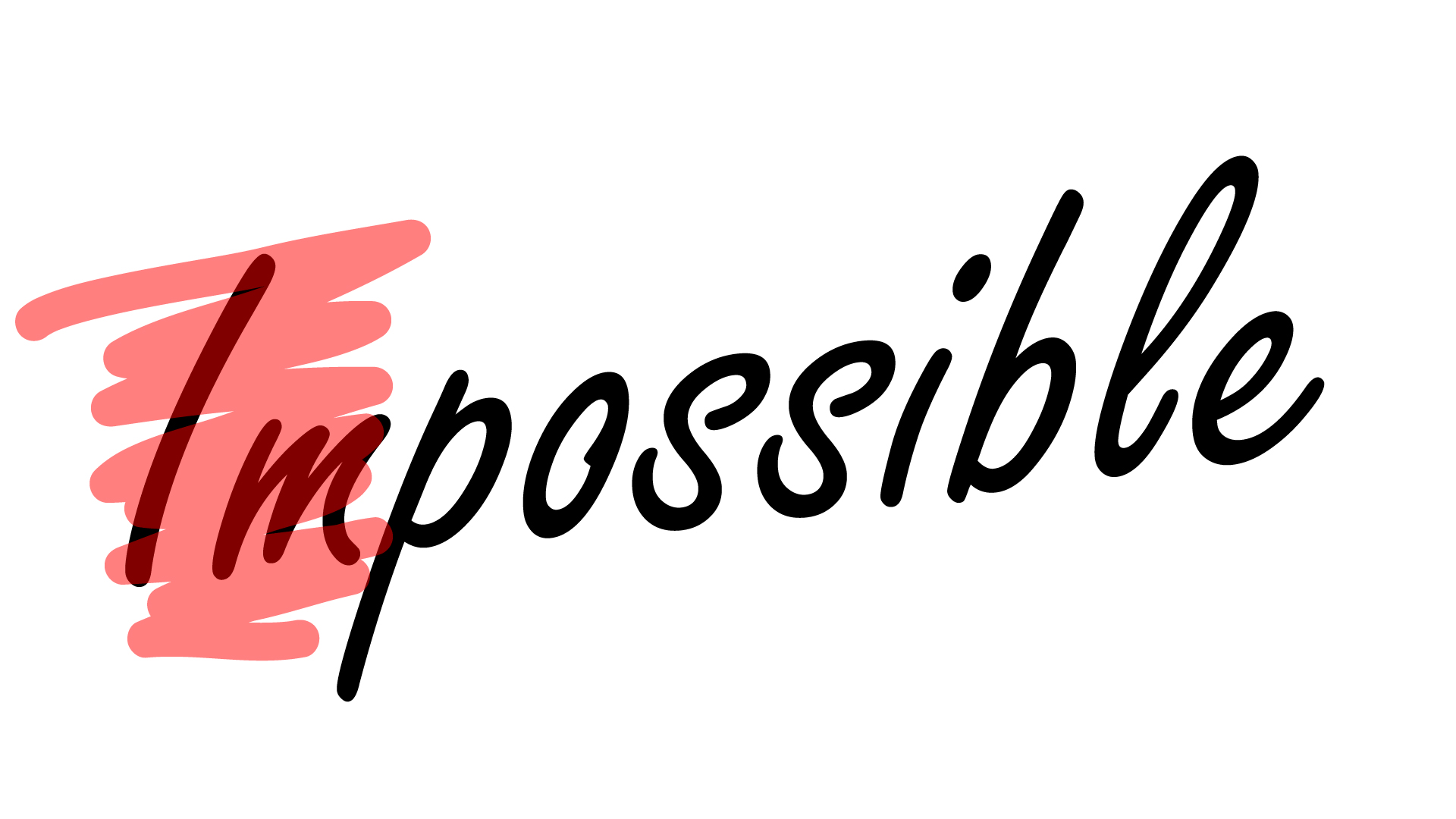 Life is possible. Impossible надпись. Импасибал. Значок possible. Иконка Impossible.