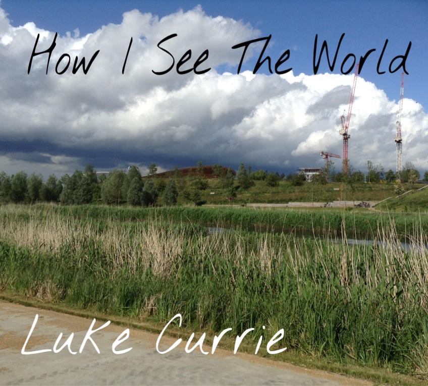 Seeing Th Eworld How I See The World by RedBritannia on DeviantArt