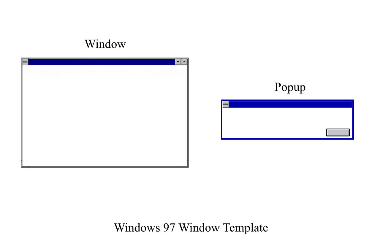 Windows Templates Examples Windows 97 Window Template by Scott-O-Matic on DeviantArt