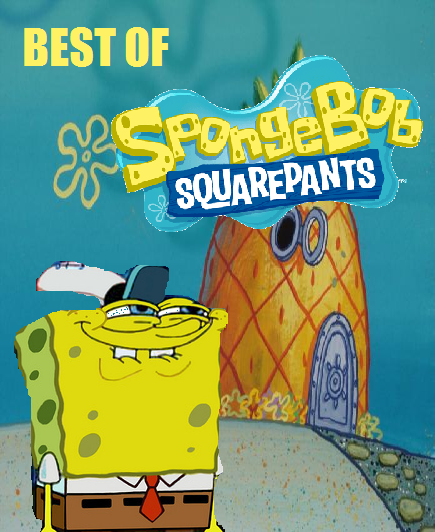Best of SpongeBob SquarePants cover by Ragameechu on DeviantArt