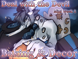 Deal With The Devil [Mini Week 1]