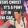 JESUS CHRIST A PONY