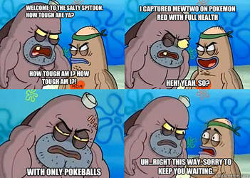 Salty Spitoon Meme No.1