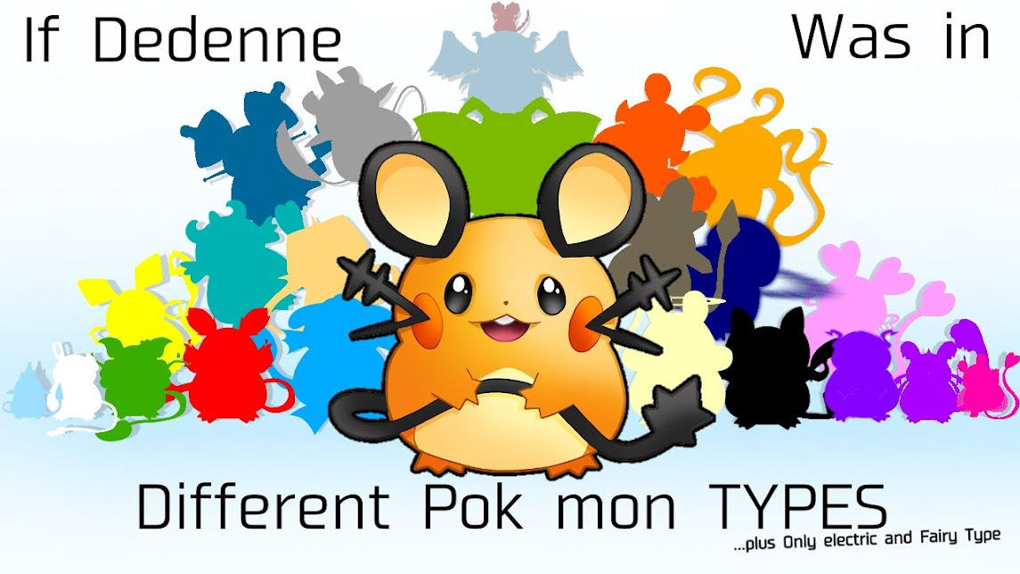 Three Dedenne Dedenne in different Types (part 2) by PurpleGassyGoose18 on DeviantArt