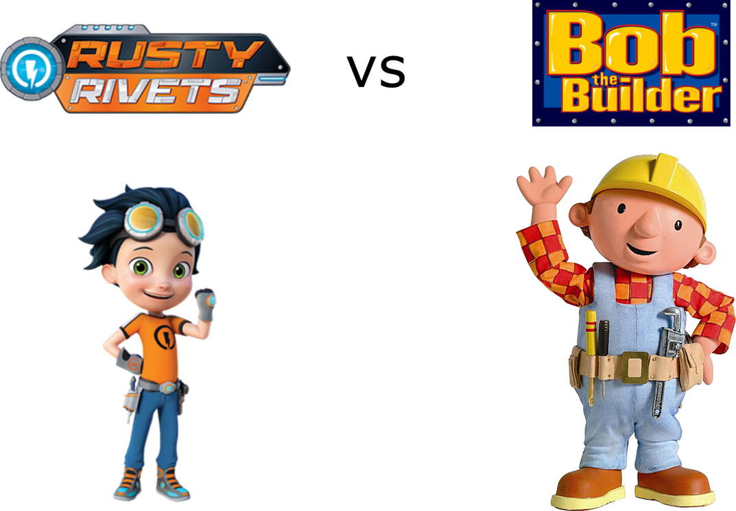 Rusty Rivets vs Bob the Builder by Agustinsepulvedave on DeviantArt