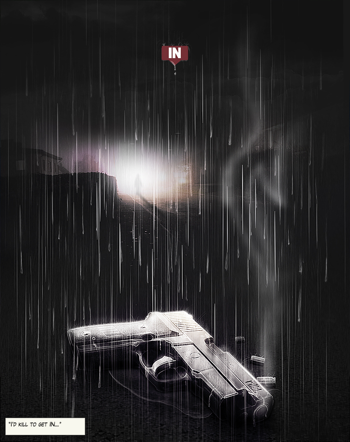 +I'd Kill To Get In... by aparture
