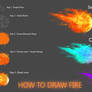 How to draw fire
