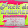 1: PACK DE BRUSHES | +600 WATCHERS