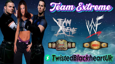 Team Extreme by TwistedBlackheartuk on DeviantArt