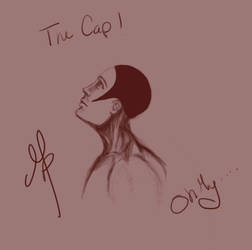 The Cap (Oh My)