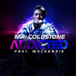 Mr. Coldstone - Addicted