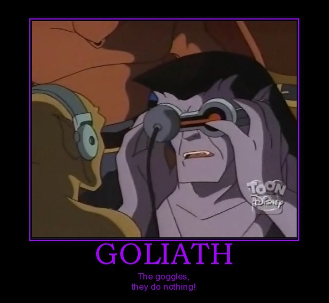 Goliath with goggles