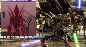 What if Lord Darkar had General Grievous's theme