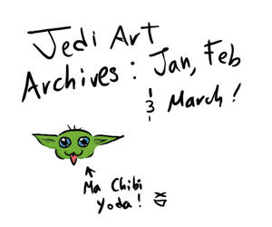 Jedi Art Archives Jan,Feb,Mar